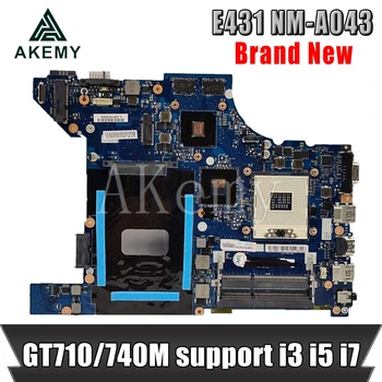 Akemy NM-A043 Alaplap Lenovo Thinkpad E431 NM-A043 Laotop Alaplapja w/ GT710M/GT740M GPU támogatása i3 i5 i7