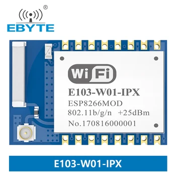 ESP8266EX WiFi Modul E103-W01-IPX Internet of things Fejlesztési Tanács 2,4 GHz-es 20dBm Vezeték nélküli IPX, Kerámia Antenna