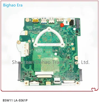 B5W11 LA-E061P NBGKQ11001 Alaplapja Az Acer aspire ES1-572 laptop alaplap I3-7100U CPU DDR4 NB.GKQ11.001 - ban Tesztelt