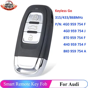 KEYECU Kulcsnélküli Menj 4G0959754J 8T0959754F Audi A4 A5 A6L A7 A8 Q5 754J 315/433/868MHz PCF7945A Chip, Full Smart Remote távirányító