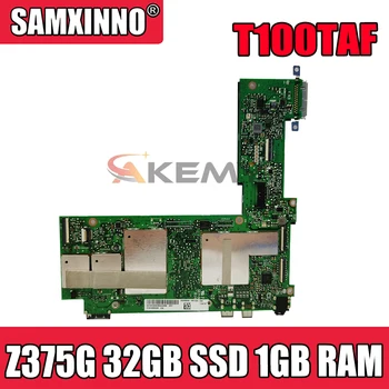 T100TAF Motherboad Z375G 32GB SSD, 1GB RAM, Alaplap Az ASUS T100TAF Laptop Alaplap 60NB0450-MB1070 - ban Tesztelt Ingyenes Szállítás