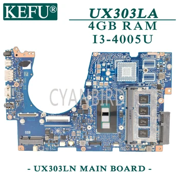 KEFU UX303LN eredeti alaplap az ASUS UX303LA UX303LAB UX303LN UX303LB UX303L a 4 GB-RAM I3-4005U Laptop alaplap