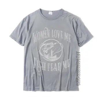 Vicces Grafikus A Halász -A Nők Szeretnek Engem Halat Félelem Nekem T-Shirt Aranyos Férfi Póló Pamut Felsők Pólók Szabadidő