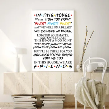 Barátok TV-Műsor Témájú Nyomtatható Wall Art Barátok Ebben A Házban, Hogy Vagy Fordítsa Vászon Festmény, én Ott Leszek Neked