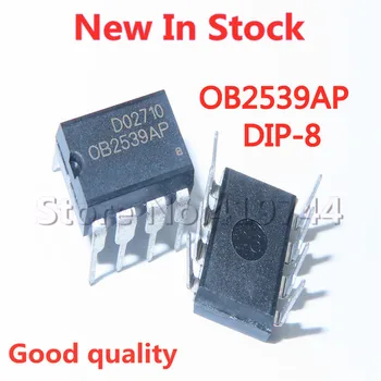 5DB/SOK OB2539AP OB2539 DIP-8 LCD energiagazdálkodás chip Raktáron ÚJ, eredeti IC